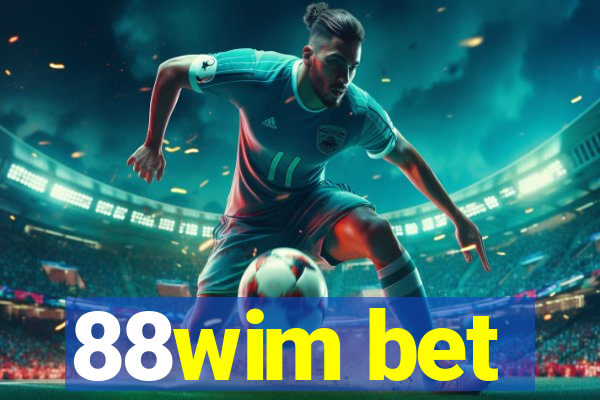 88wim bet
